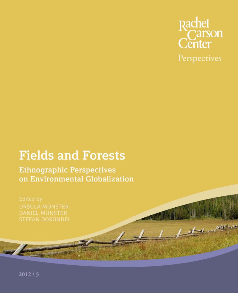 Book cover, fields and forests, edited by Ursula Munster, Daniel Munster and Stefan Dorondel