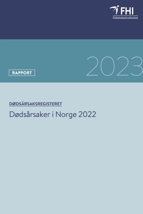 Rapport Dødsårsaker i Norge 2022
