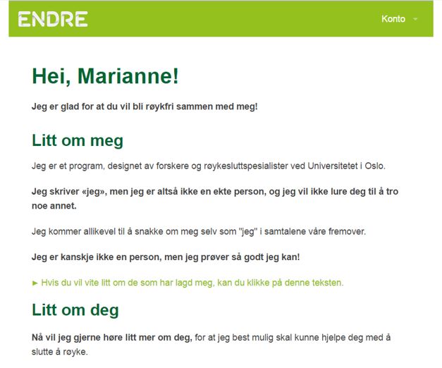 Skjermdum fra røykeslutt-app. Teksten på siden er appen som forklarer brukeren at hen er en app, og som ønsker Marianne velkommen til å bli røykfri sammen med appen.